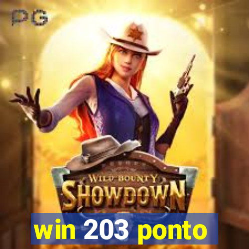 win 203 ponto